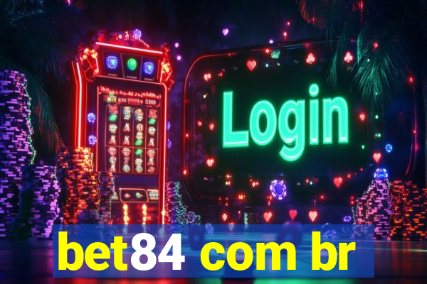 bet84 com br